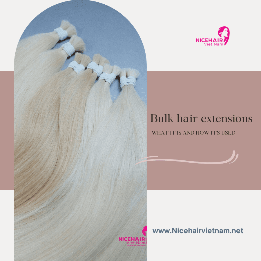 Bulk hair extensions What it is and how it's used